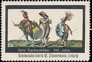Seller image for Reklamemarke Trachtenbilder XVI. Jahrhundert for sale by Veikkos