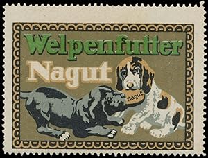 Seller image for Reklamemarke Welpenfutter Nagut for sale by Veikkos