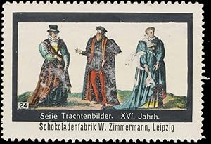 Image du vendeur pour Reklamemarke Trachtenbilder XVI. Jahrhundert mis en vente par Veikkos