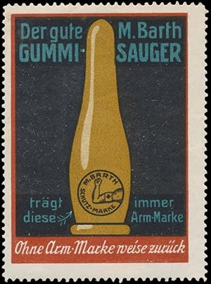 Image du vendeur pour Reklamemarke Der gute M. Barth Gummi-Sauger mis en vente par Veikkos