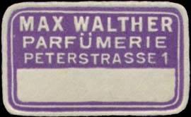 Bild des Verkufers fr Reklamemarke Parfmerie Max Walther zum Verkauf von Veikkos