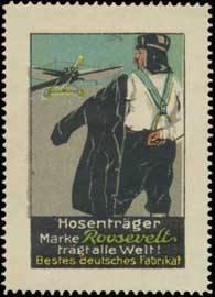 Reklamemarke Flieger-Hosenträger Marke Roosevelt