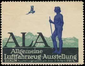 Seller image for Reklamemarke ALA Allgemeine Luftfahrzeug-Ausstellung for sale by Veikkos