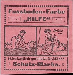 Bild des Verkufers fr Reklamemarke Fussboden-Farbe Hilfe zum Verkauf von Veikkos