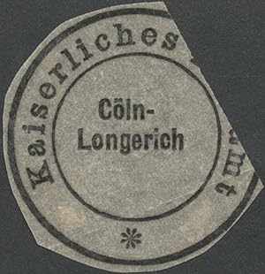 Bild des Verkufers fr Siegelmarke K. Postamt Kln-Longerich zum Verkauf von Veikkos
