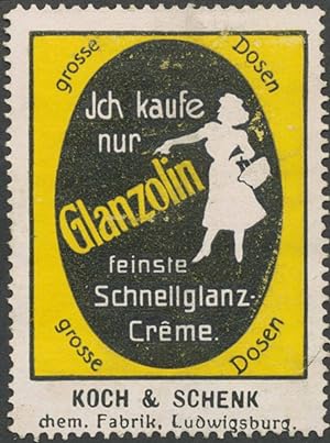 Seller image for Reklamemarke Glanzolin Schnellglanz Creme for sale by Veikkos