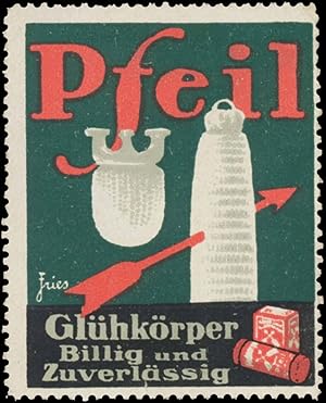 Seller image for Reklamemarke Pfeil Glhkrper for sale by Veikkos
