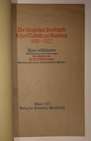 Immagine del venditore per Die liturgischen Druckwerke Erhard Ratdolts aus Augsburg 1485 - 1522. Typen- und Bildproben. venduto da Versandantiquariat Christine Laist