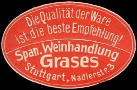 Bild des Verkufers fr Siegelmarke Spanische Weinhandlung Grases - Stuttgart zum Verkauf von Veikkos