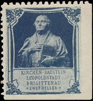 Bild des Verkufers fr Reklamemarke Kirchen-Baustein Leopoldstadt Brigittenau zum Verkauf von Veikkos