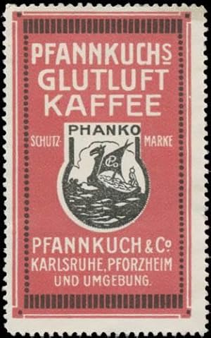 Bild des Verkufers fr Reklamemarke Pfannkuchs Glutluft Kaffee Phanko zum Verkauf von Veikkos