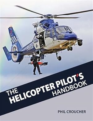 Immagine del venditore per Helicopter Pilot's Handbook venduto da GreatBookPrices