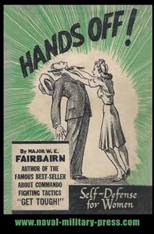 Image du vendeur pour HANDS OFF!: SELF-DEFENCE FOR WOMEN mis en vente par GreatBookPrices