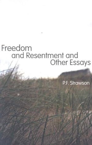 Immagine del venditore per Freedom and Resentment and Other Essays venduto da GreatBookPrices