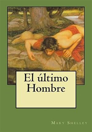 Imagen del vendedor de El ltimo Hombre -Language: spanish a la venta por GreatBookPrices