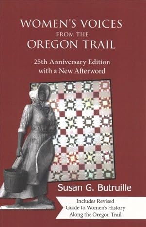 Seller image for Women's Voices from the Oregon Trail : Includes Revised Guide to Women's History Along the Oregon Trail for sale by GreatBookPrices