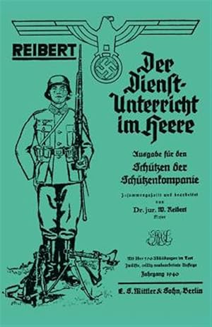 Seller image for Reibert. Der Dienstunterricht Im Heere Army Service Training for sale by GreatBookPrices