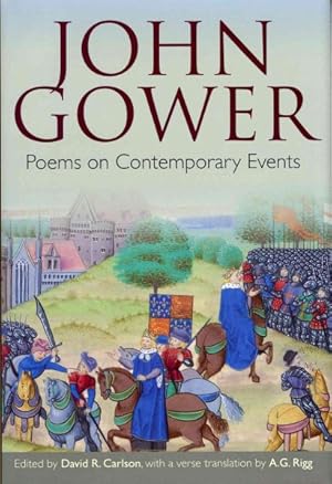 Image du vendeur pour John Gower: Poems on Contemporary Events mis en vente par GreatBookPrices