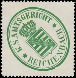Bild des Verkufers fr Siegelmarke K.S. Amtsgericht Reichenbach zum Verkauf von Veikkos