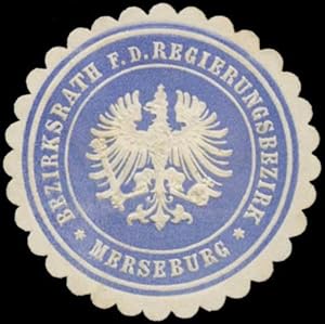 Bild des Verkufers fr Siegelmarke Bezirksrath fr den Regierungsbezirk Merseburg zum Verkauf von Veikkos