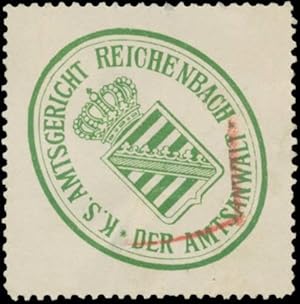Bild des Verkufers fr Siegelmarke K.S. Amtsgericht Reichenbach - Der Amtsanwalt zum Verkauf von Veikkos