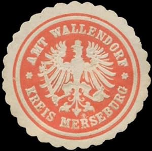 Bild des Verkufers fr Siegelmarke Amt Wallendorf Kreis Merseburg zum Verkauf von Veikkos