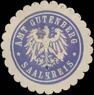 Bild des Verkufers fr Siegelmarke Amt Gutenberg Saalkreis zum Verkauf von Veikkos
