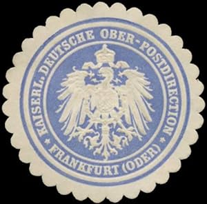 Bild des Verkufers fr Siegelmarke K. Deutsche Ober-Postdirection Frankfurt/Oder zum Verkauf von Veikkos