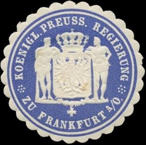 Bild des Verkufers fr Siegelmarke K. Pr. Regierung zu Frankfurt/Oder zum Verkauf von Veikkos