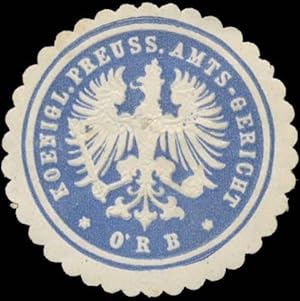 Seller image for Siegelmarke K. Pr. Amtsgericht Orb for sale by Veikkos