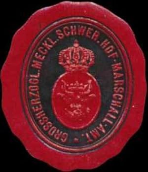 Bild des Verkufers fr Siegelmarke Gr. Meckl. Schwer. Hof-Marschall-Amt zum Verkauf von Veikkos