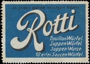 Bild des Verkufers fr Reklamemarke Rotti Bouillon-Wrfel zum Verkauf von Veikkos