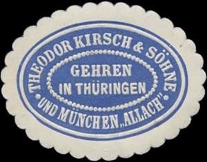 Bild des Verkufers fr Reklamemarke Dampfsgewerk Theodor Kirsch & Shne zum Verkauf von Veikkos