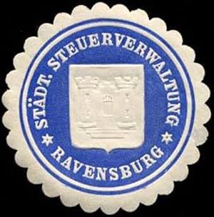 Bild des Verkufers fr Siegelmarke Stdtische Steuerverwaltung - Ravensburg zum Verkauf von Veikkos