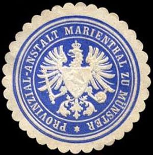 Bild des Verkufers fr Siegelmarke Provinzial - Anstalt Marienthal zu Mnster zum Verkauf von Veikkos