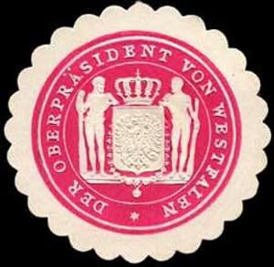 Bild des Verkufers fr Siegelmarke Der Oberprsident von Westfalen zum Verkauf von Veikkos