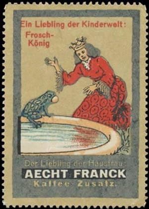 Bild des Verkufers fr Reklamemarke Froschknig ein Liebling der Kinderwelt zum Verkauf von Veikkos