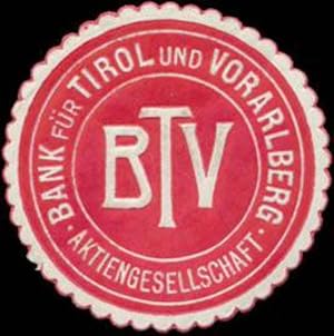 Bild des Verkufers fr Reklamemarke BTV Bank fr Tirol und Vorarlberg AG zum Verkauf von Veikkos