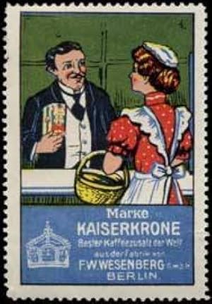 Seller image for Reklamemarke Frau kauft Kaiserkrone Kaffee-Zusatz for sale by Veikkos