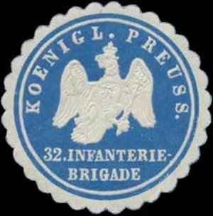 Seller image for Siegelmarke K. Pr. 32. Infanteriebrigade for sale by Veikkos