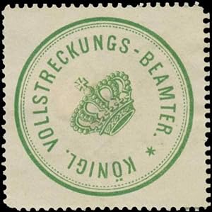 Bild des Verkufers fr Siegelmarke K. Vollstreckungs-Beamter - Gerichtsvollzieher zum Verkauf von Veikkos