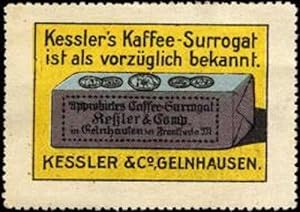 Bild des Verkufers fr Reklamemarke Kesslers Kaffee - Surrogat ist als vorzglich bekannt. zum Verkauf von Veikkos