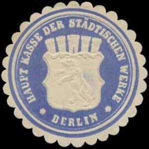 Bild des Verkufers fr Siegelmarke Haupt Kasse der Stdtischen Werke Berlin zum Verkauf von Veikkos