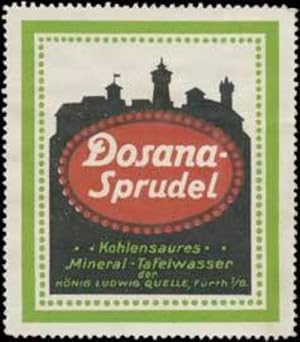 Seller image for Reklamemarke Mineralwasser Dosana-Sprudel for sale by Veikkos