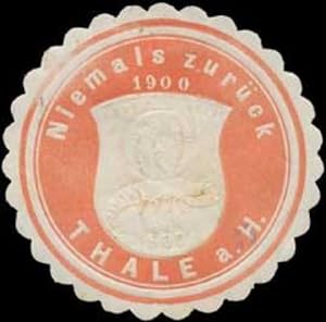 Bild des Verkufers fr Siegelmarke Niemals zurck. Tahle am Harz zum Verkauf von Veikkos