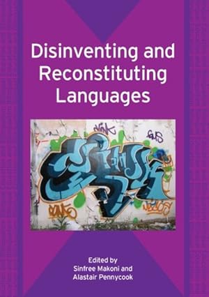 Seller image for Disinventing And Reconstituting Languages for sale by GreatBookPrices