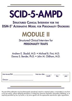Immagine del venditore per Structured Clinical Interview for the Dsm-5 Alternative Model for Personality Disorders Scid-5-ampd Module II : Personality Traits venduto da GreatBookPrices
