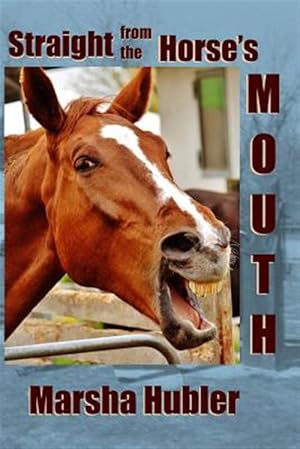 Immagine del venditore per Straight from the Horse's Mouth: A 60-Day Devotional for Kids venduto da GreatBookPrices