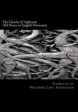 Seller image for Cleasby & Vigfusson Old Norse to English Dictionary for sale by GreatBookPrices
