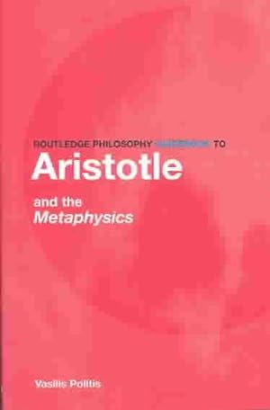 Imagen del vendedor de Routledge Philosophy Guidebook to Aristotle and the Metaphysics a la venta por GreatBookPrices